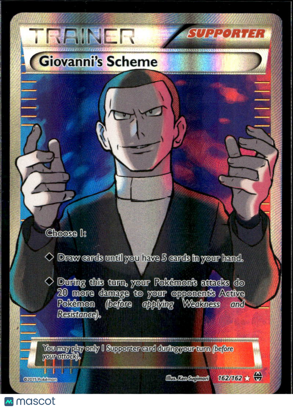 Giovanni's Scheme 2015 BREAKthrough Holo Rare SR FA #162/162