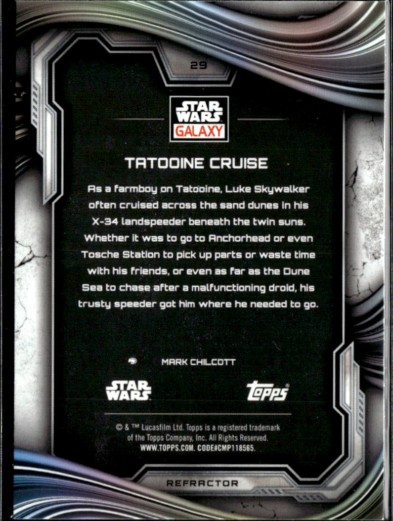 Tatooine Cruise 2025 Topps Star Wars Galaxy Refractor #29