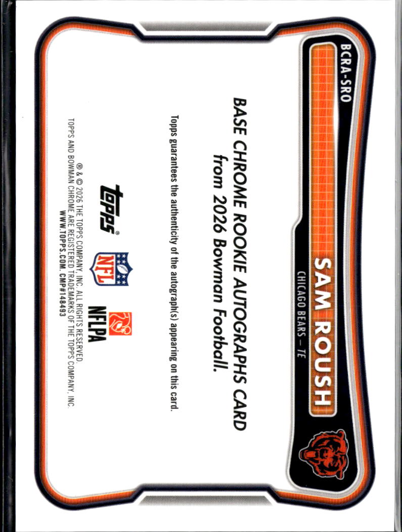 Sam Roush 2026 Bowman Chrome Auto Autograph Rookie Chicago Bears