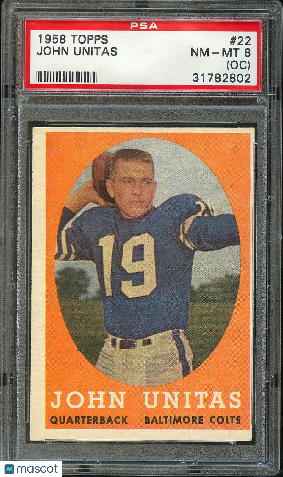 John Unitas 1958 Topps Card Baltimore Colts #22 PSA 8 (OC)