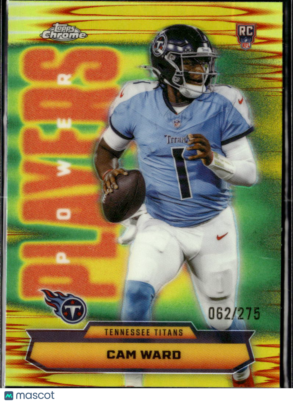 Cam Ward 2025 Topps Chrome Power Players Yellow Refractor RC 62/275 Titans