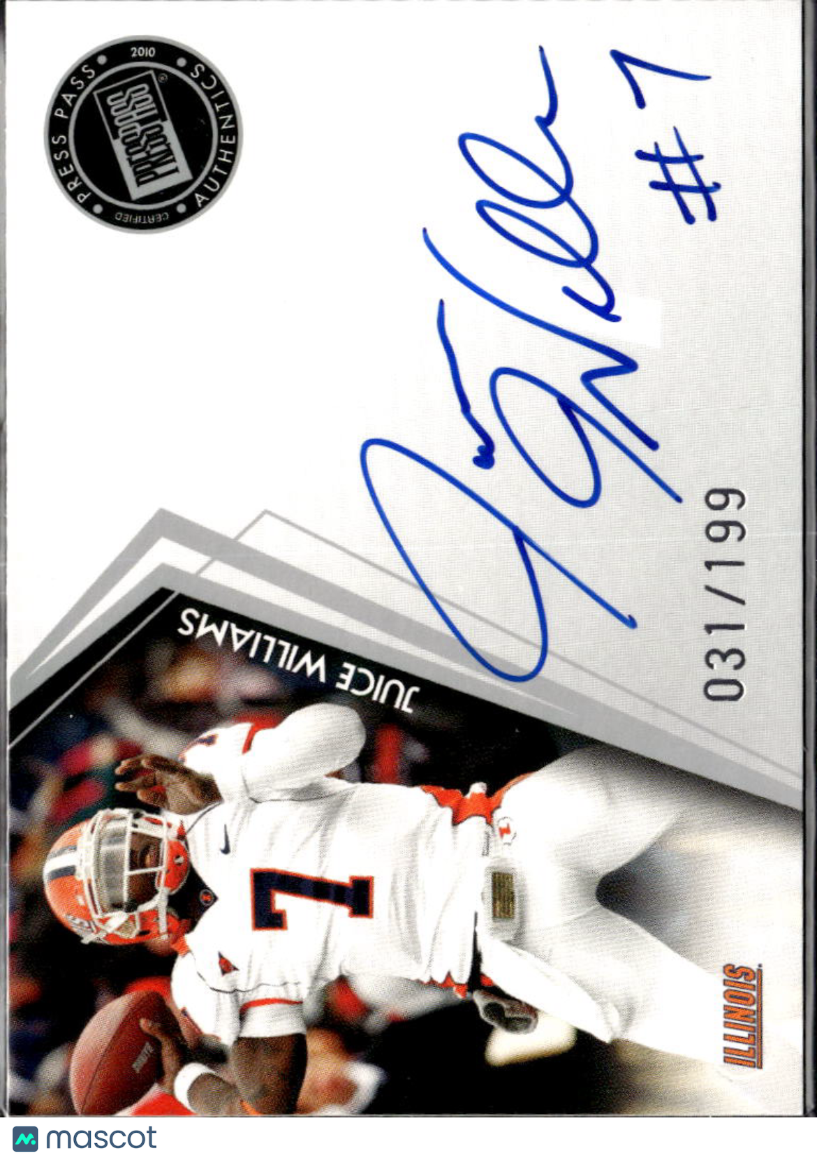 Juice Williams 2010 Press Pass Auto Autograph RC 31/199 Illinois Fighting Illini