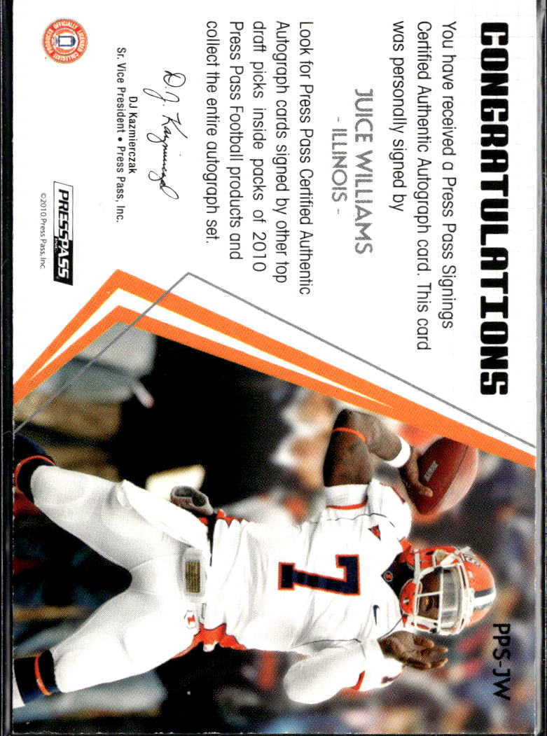 Juice Williams 2010 Press Pass Auto Autograph RC 31/199 Illinois Fighting Illini