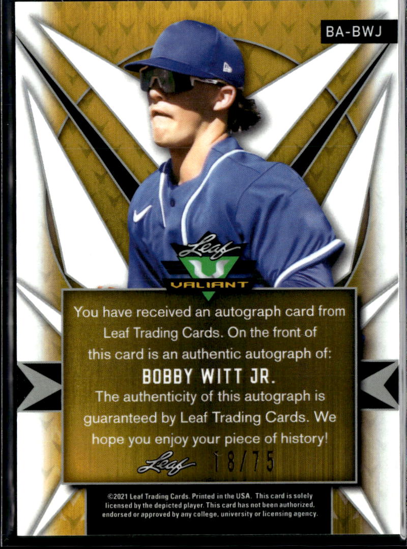 Bobby Witt Jr. 2021 Leaf Valiant Auto Autograph Rookie RC KC Royals 18/75