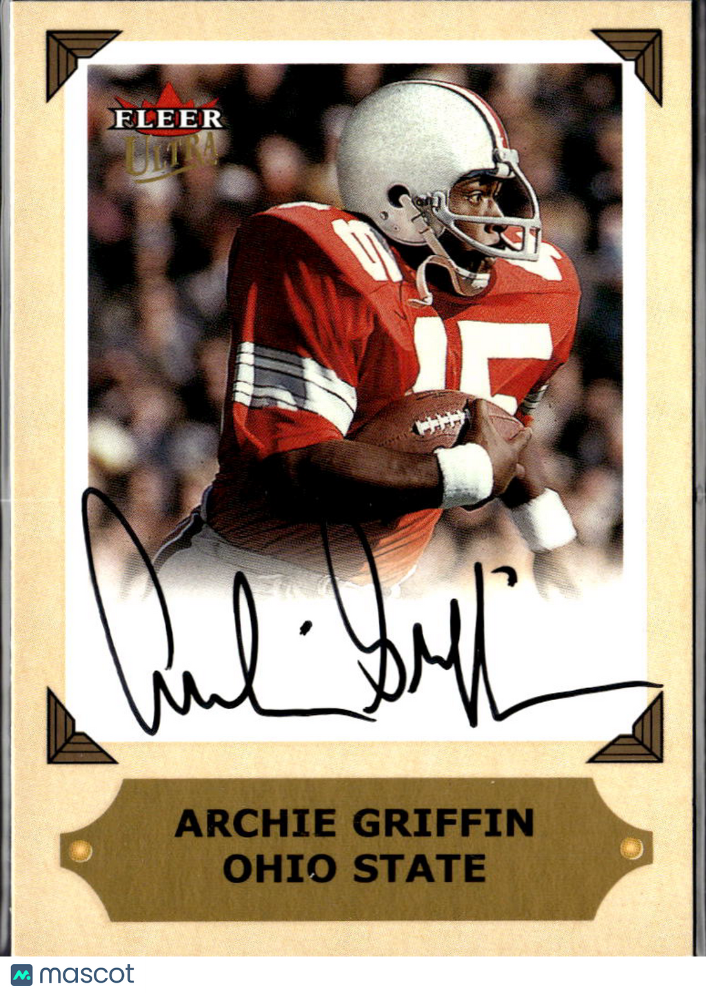 Archie Griffin 2001 Fleer Ultra Auto College Greats Auto Autograph Ohio State