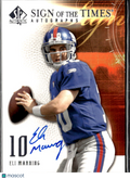Eli Manning 2008 Upper Deck SP Authentic Auto Autograph New York Giants
