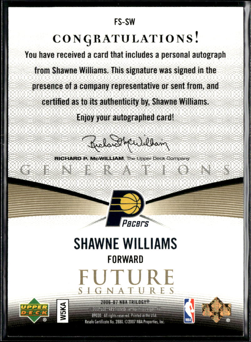 Shawne Williams 2006-07 Upper Deck Trilogy Auto Autograph Indiana Pacers