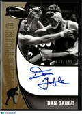 Dan Gable 2009 Press Pass Fusion Auto Autograph GOLD Wrestling 88/199