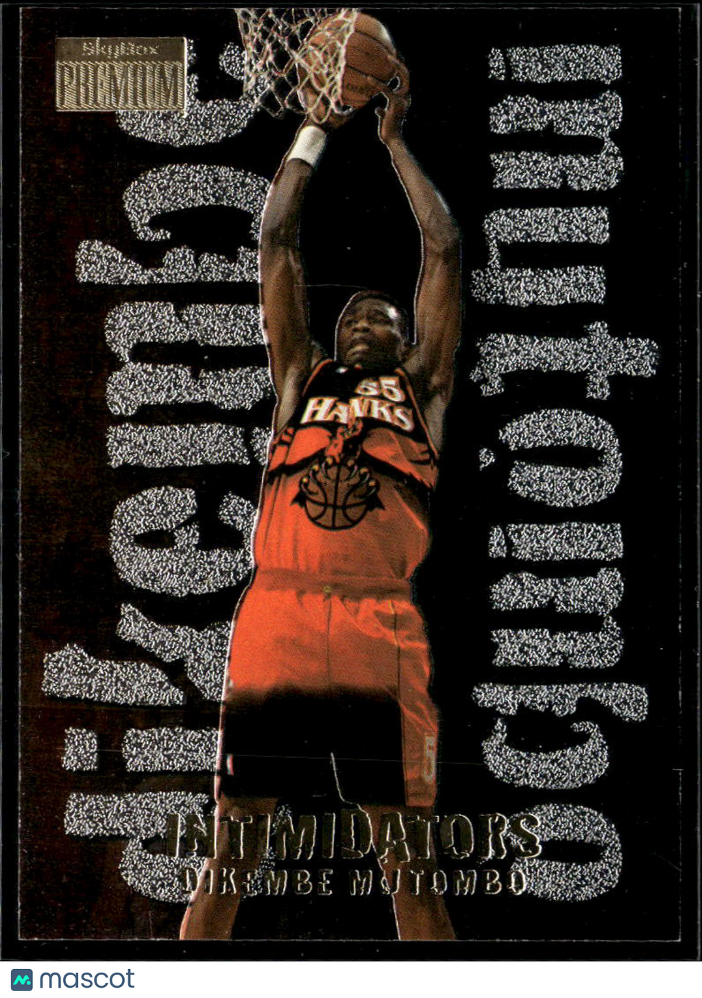Dikembe Mutombo 1997 SkyBox Premium Intimidators Atlanta Hawks