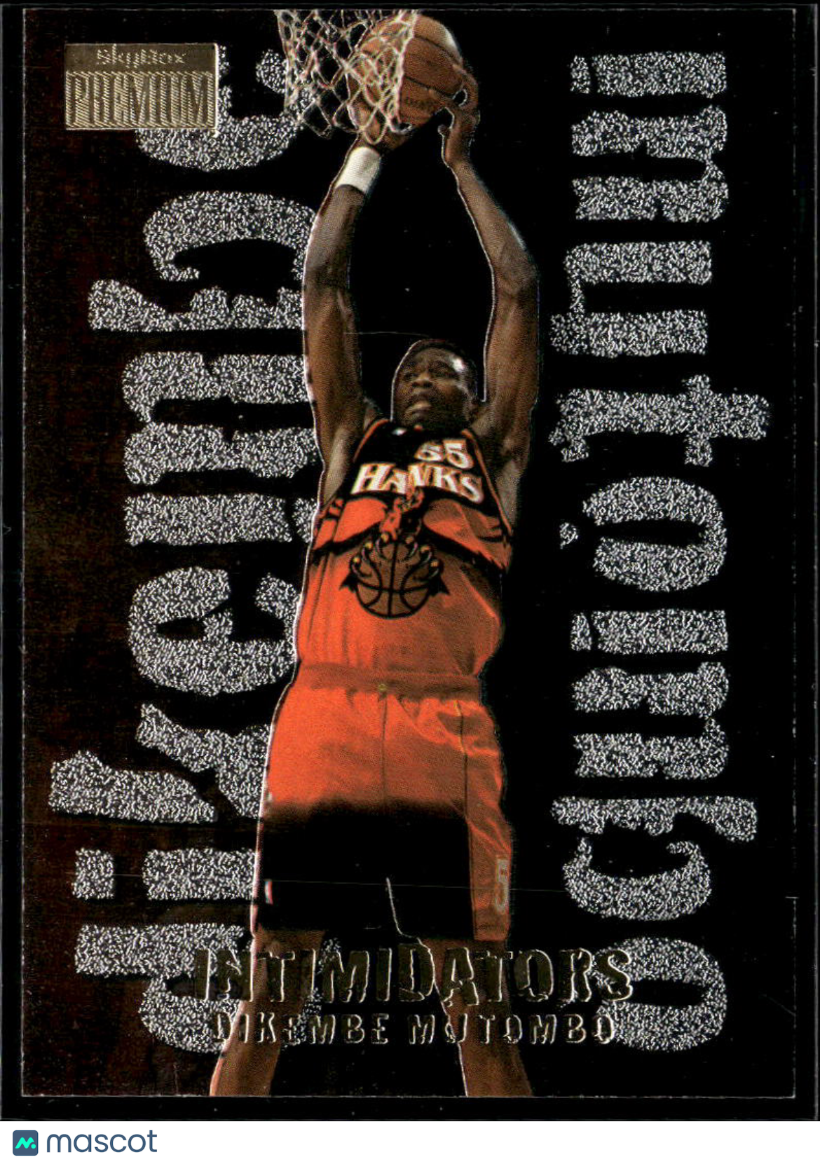 Dikembe Mutombo 1997 SkyBox Premium Intimidators Atlanta Hawks
