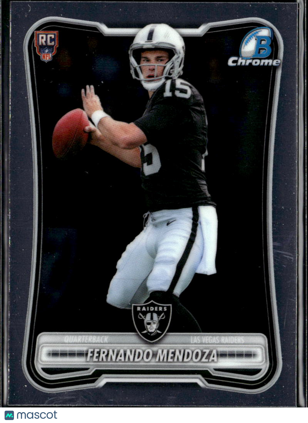 Fernando Mendoza 2026 Bowman Chrome Rookie RC Las Vegas Raiders