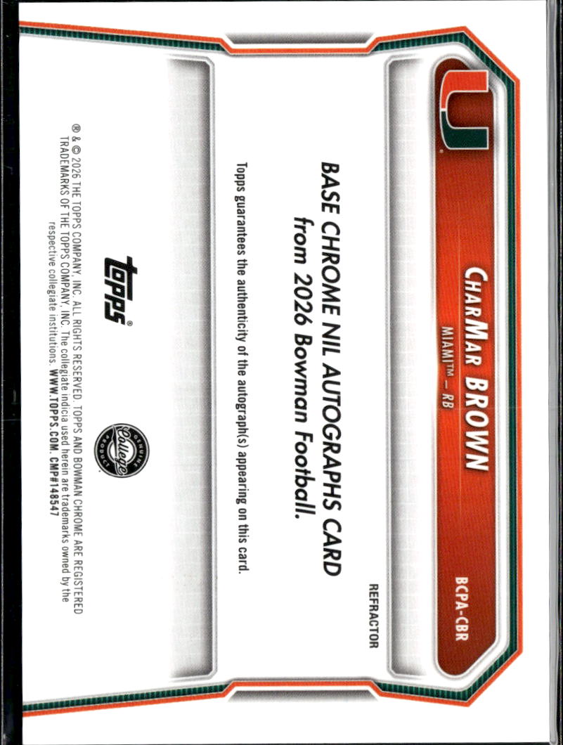 CharMar Brown 2026 Bowman Chrome 1st Auto Autograph 498/499 Miami Hurricanes