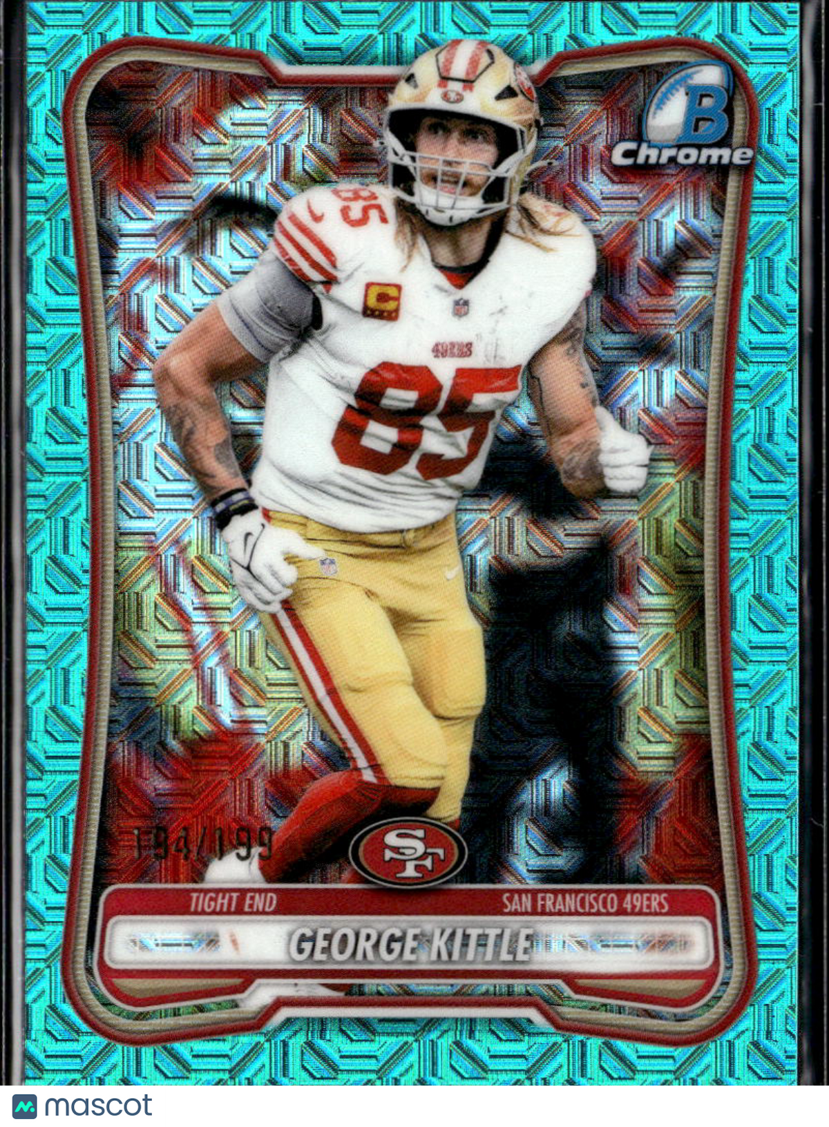 George Kittle 2025 Bowman Chrome Aqua Refractor 194/199 San Francisco 49ers