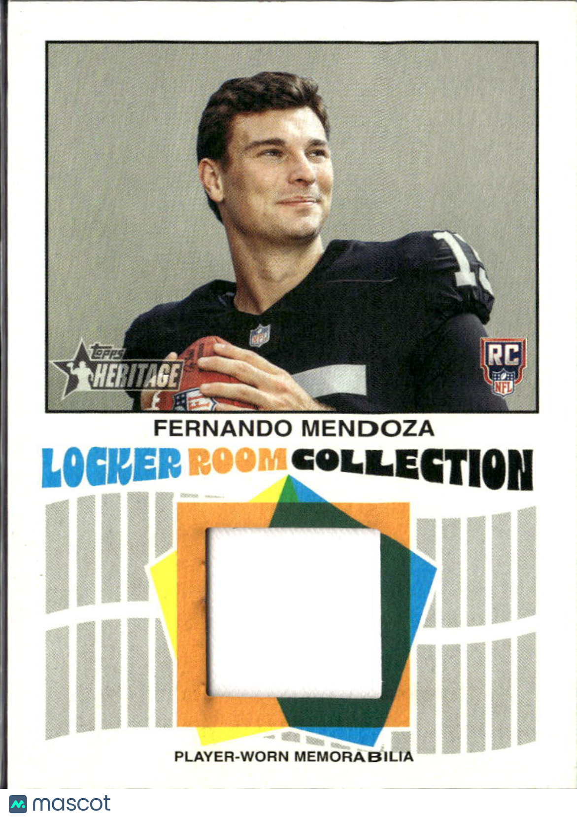 Fernando Mendoza 2026 Topps Heritage Jersey Patch RC Las Vegas Raiders