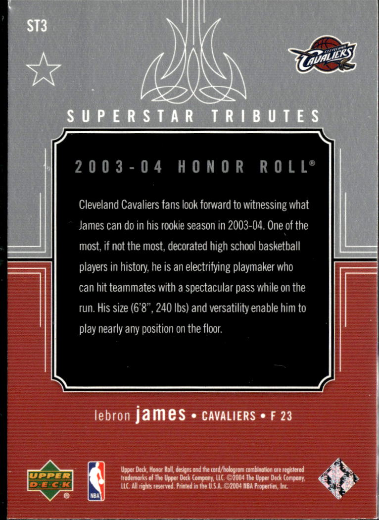 LeBron James 2003-04 Upper Deck Honor Roll Superstar Tributes RC Cavaliers