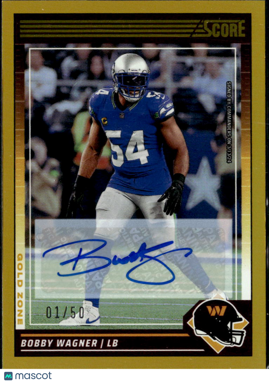 Bobby Wagner 2024 Score Auto Autograph GOLD 1/50 Seattle Seahawks Commanders