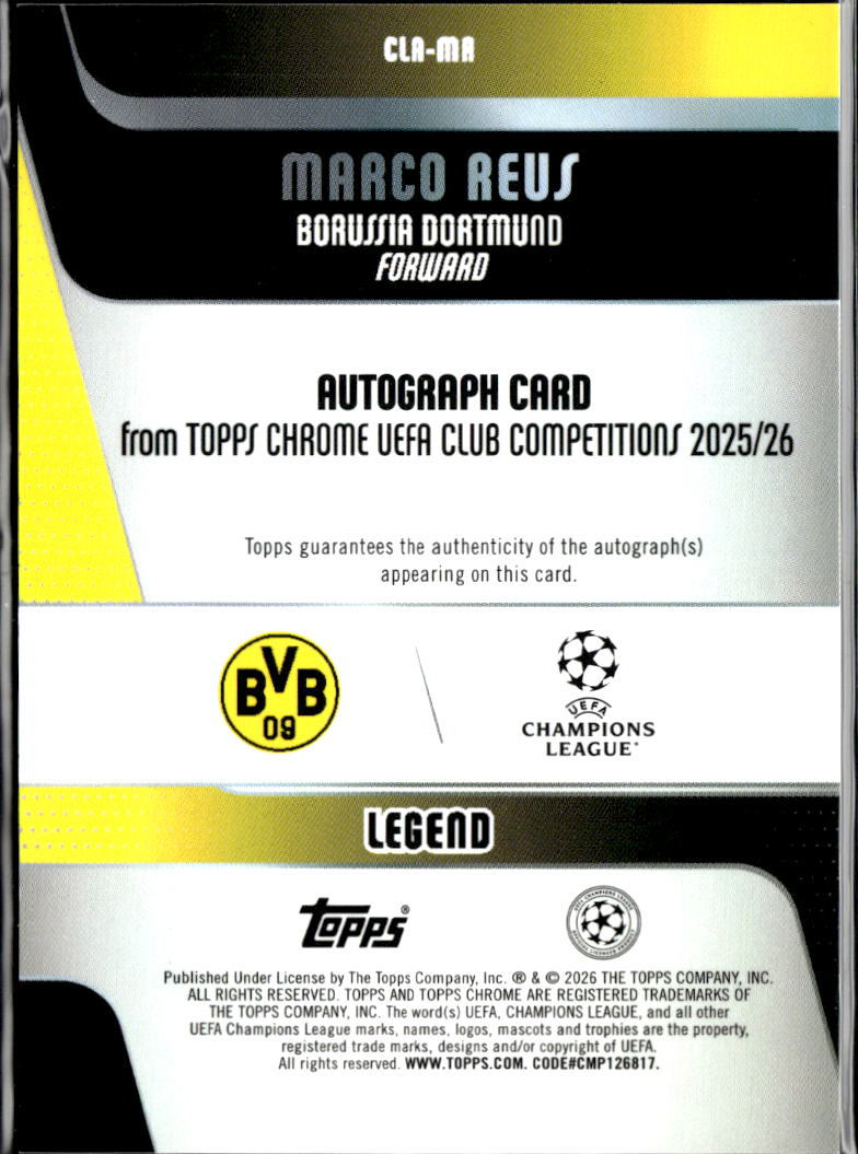 Marco Reus 2025/26 Topps Chrome UEFA Auto Autograph 19/99 Borussia Dortmund