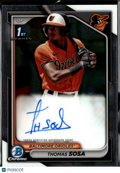 Thomas Sosa 2024 Bowman Chrome 1st Auto Autograph Baltimore Orioles
