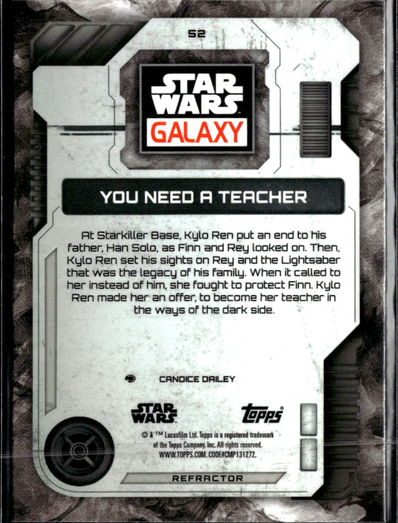 You Need A Teacher 2026 Topps Star Wars Galaxy Refractor #52