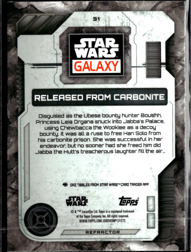 Released from Carbonite 2026 Topps Star Wars Galaxy Refractor #31