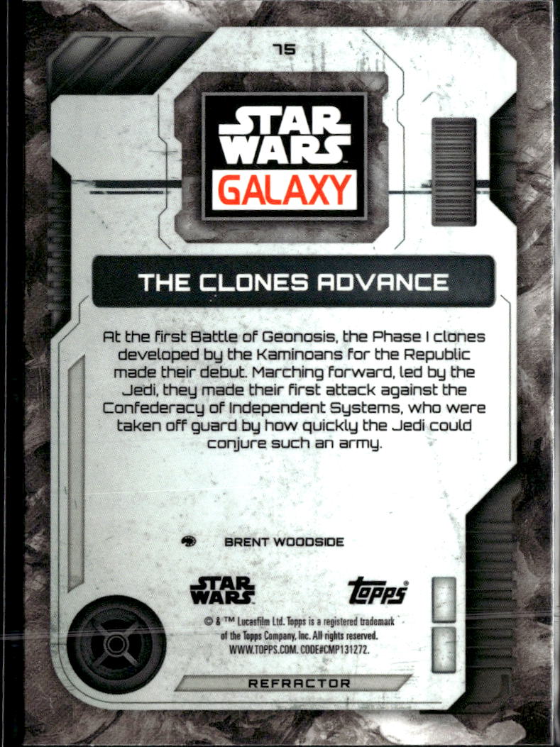 The Clones Advance 2026 Topps Star Wars Galaxy Refractor #75