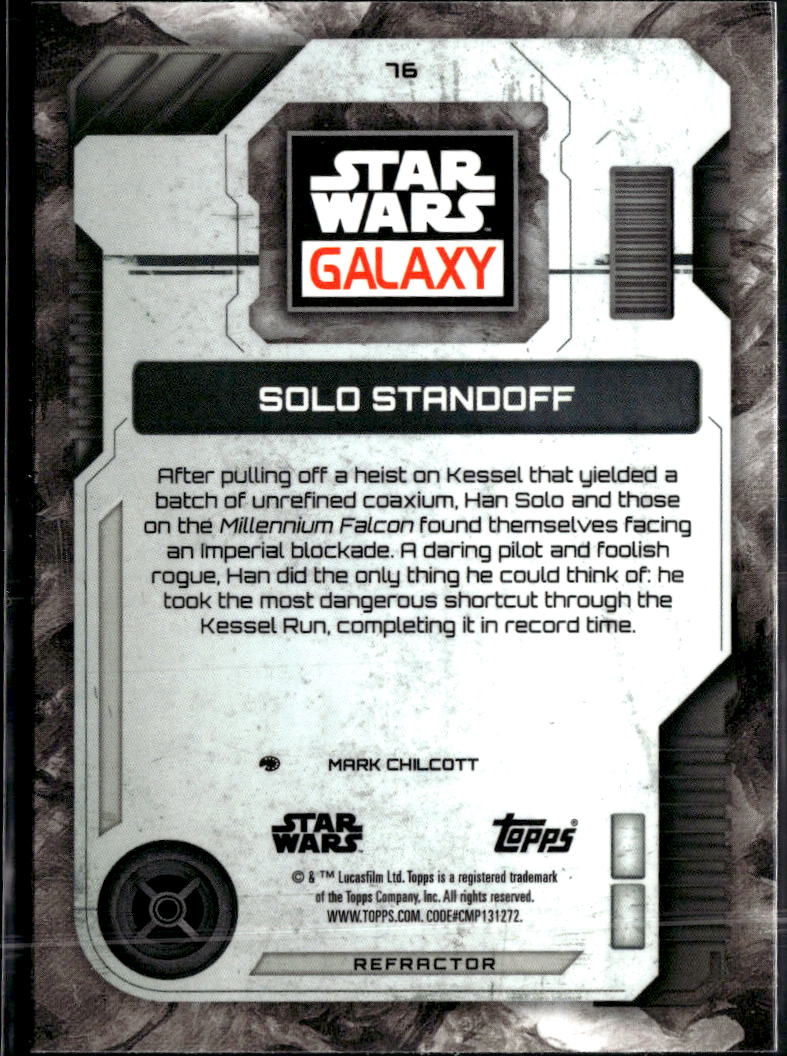 Solo Standoff 2026 Topps Star Wars Galaxy Refractor #76