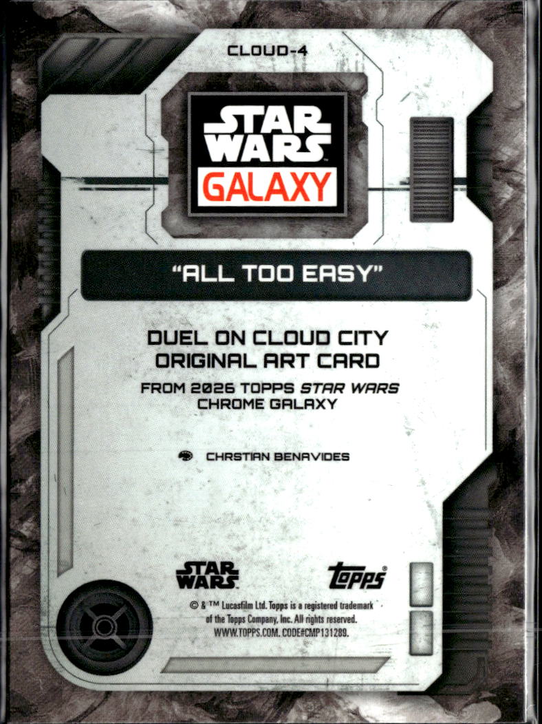 All Too Easy 2026 Topps Star Wars Galaxy Refractor  #CLOUD-4