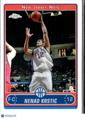 Nenad Krstic 2006-07 Topps Chrome Refractor New Jersey Nets