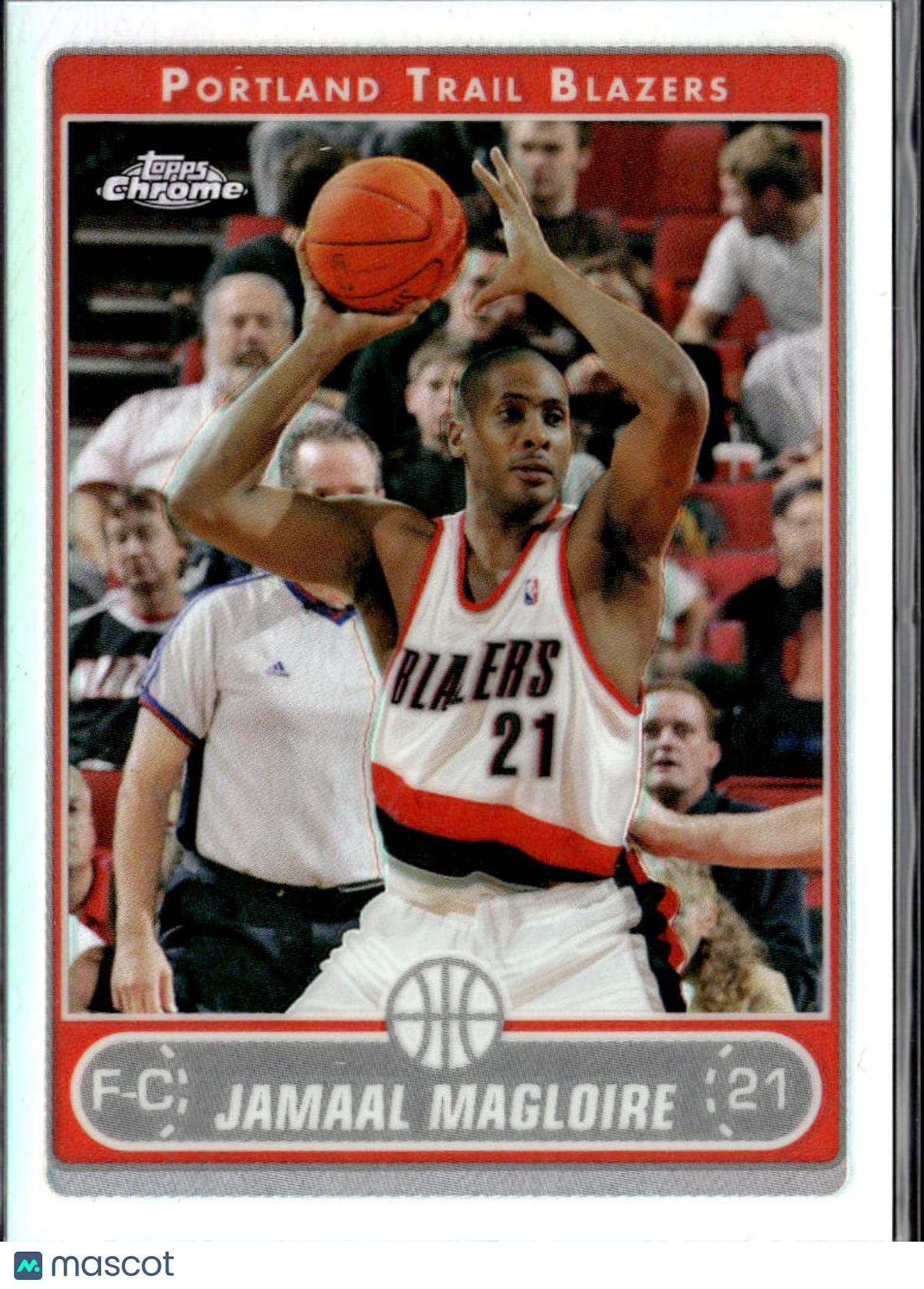 Jamaal Magloire 2006-07 Topps Chrome Refractor Portland Trail Blazers