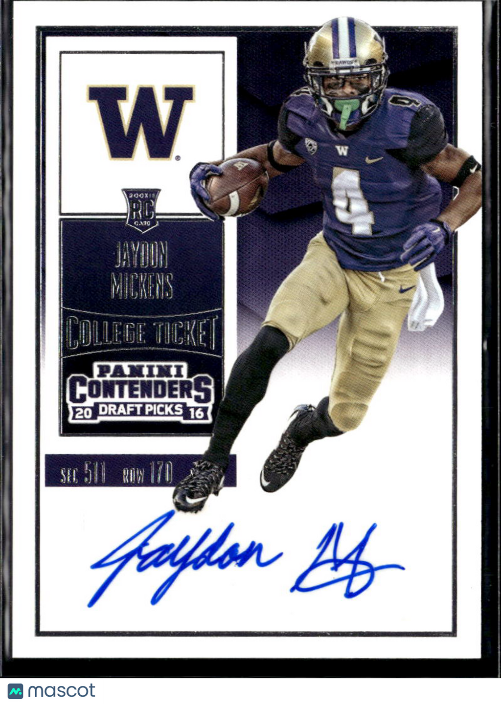 Jaydon Mickens 2016 Contenders Auto Autograph RC Washington Huskies