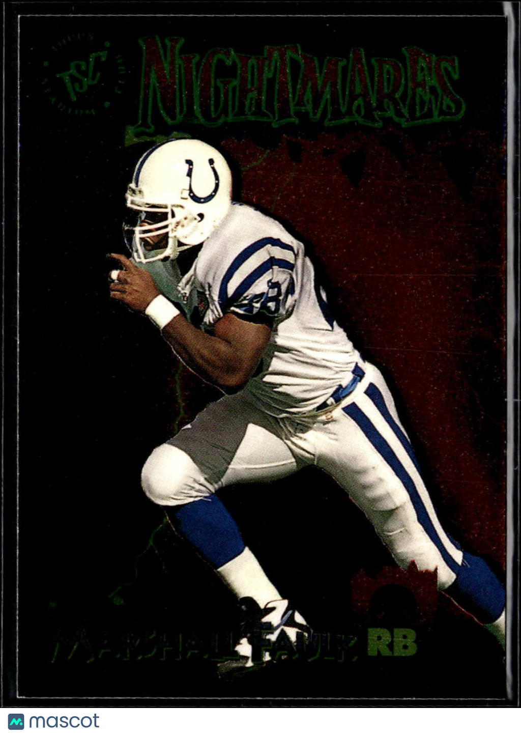 Marshall Faulk 1995 Stadium Club TSC Nightmares Indianapolis Colts