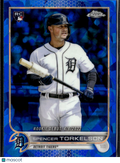 Spencer Torkelson 2022 Topps Chrome Sapphire Rookie RC Detroit Tigers