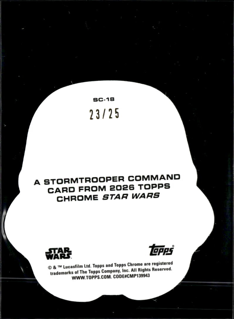 2026 Topps Chrome Star Wars Stormtrooper Orange Refractor 23/25 #SC-18