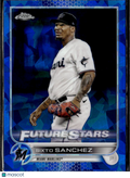 Sixto Sanchez 2022 Topps Chrome Sapphire Edition Miami Marlins