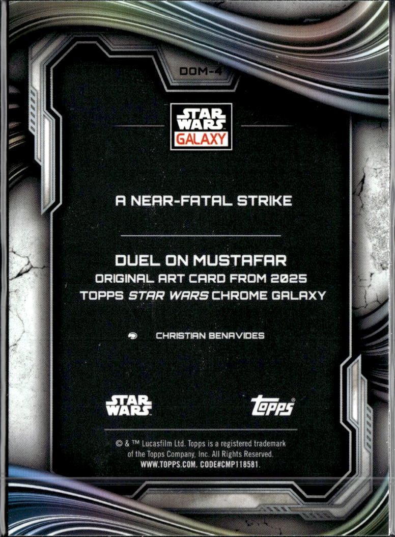 A Near Fatal Strike 2025 Topps Star Wars Chrome Galaxy Refractor #DOM-4