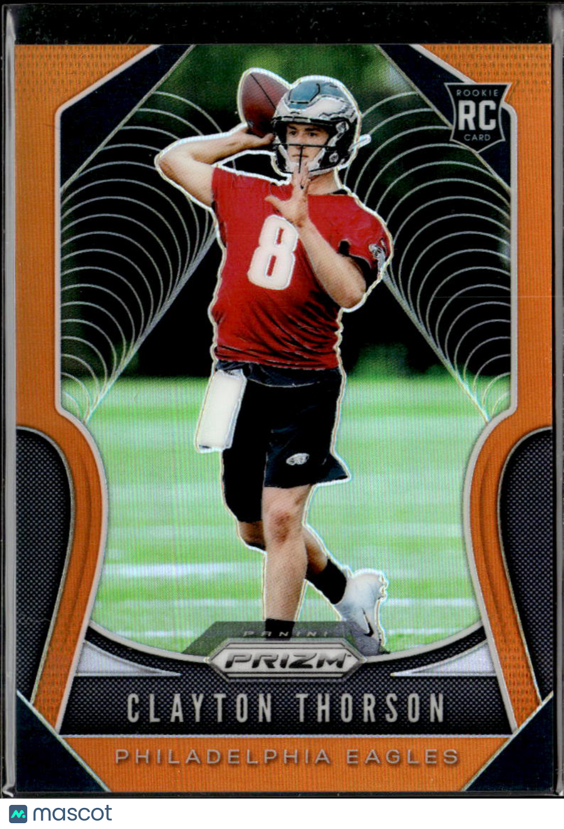 Clayton Thorson 2019 Prizm RC Orange /249 Philadelphia Eagles