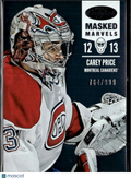 Carey Price 2012 Panini Certified Masked Marvels /999 Montreal Canadiens