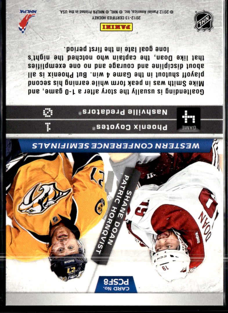 Patric Hornqvist Shane Doan 2012 Panini Certified Path to the Cup /299