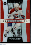 Jonathan Ferland 2006 Upper Deck Trilogy /999 Montreal Canadiens