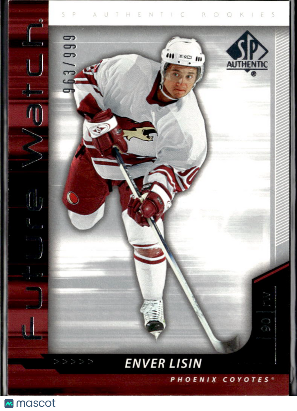 Enver Lisin 2006 SP Authentic Future Watch /999 Phoenix Coyotes