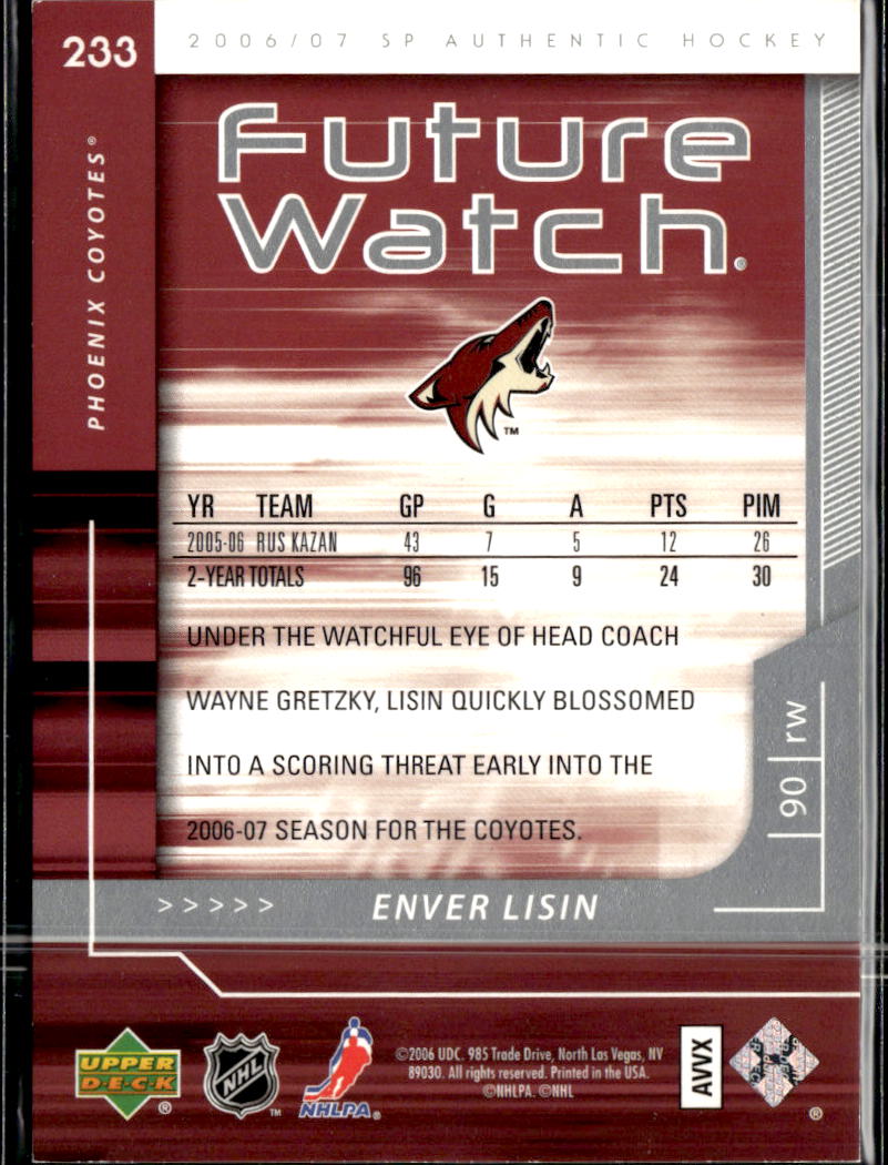 Enver Lisin 2006 SP Authentic Future Watch /999 Phoenix Coyotes