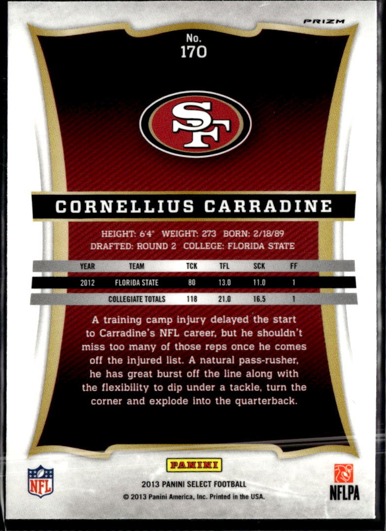 Cornellius Carradine 2013 Select Silver Prizm Rookie RC San Francisco 49ers