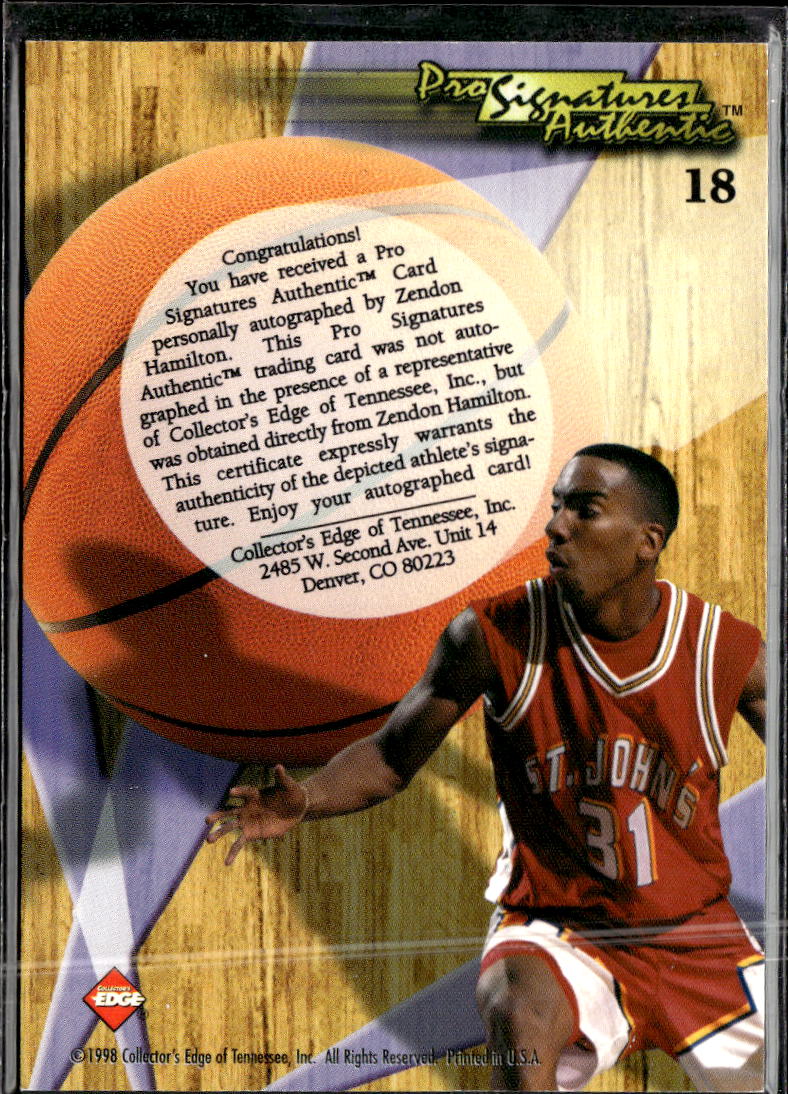 Zendon Hamilton 1998 Collector's Edge Signatures Auto Autograph St. John's