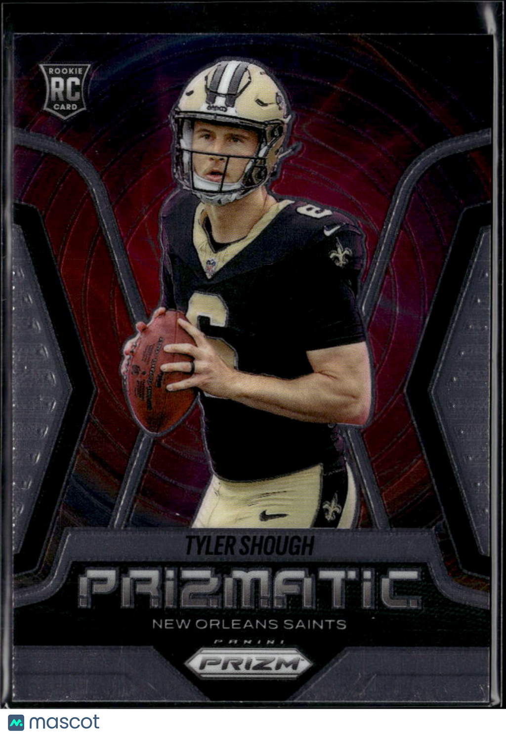 Tyler Shough 2025 Panini Prizm Prizmatic Rookie RC New Orleans Saints