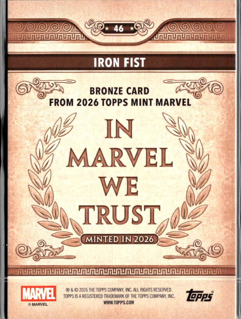 Iron Fist 2026 Topps Mint Marvel Bronze Card #46