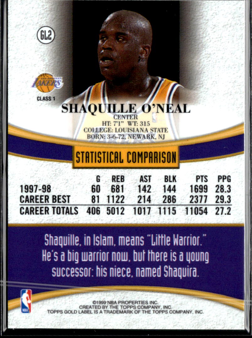 Shaquille O'Neal 1999 Topps Gold Label Class 1 #GL2 Los Angeles Lakers