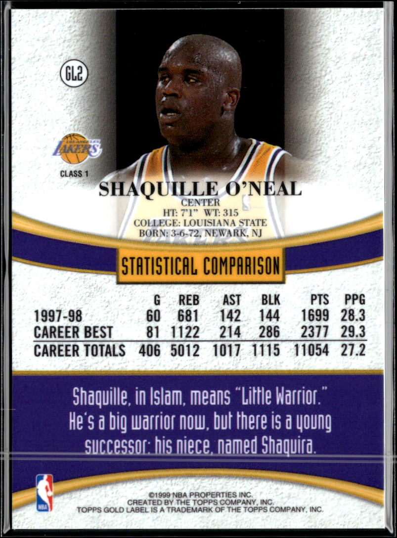 Shaquille O'Neal 1999 Topps Gold Label Class 1 #GL2 Los Angeles Lakers