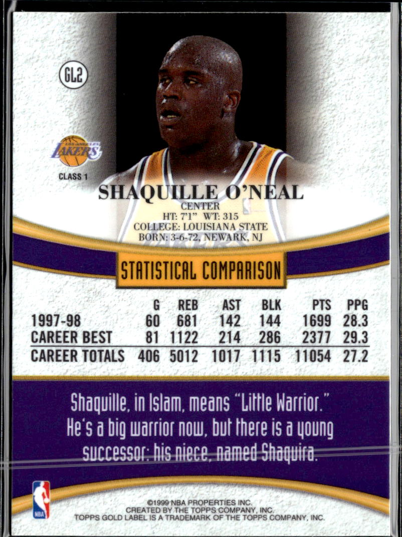 Shaquille O'Neal 1999 Topps Gold Label Class 1 #GL2 Los Angeles Lakers