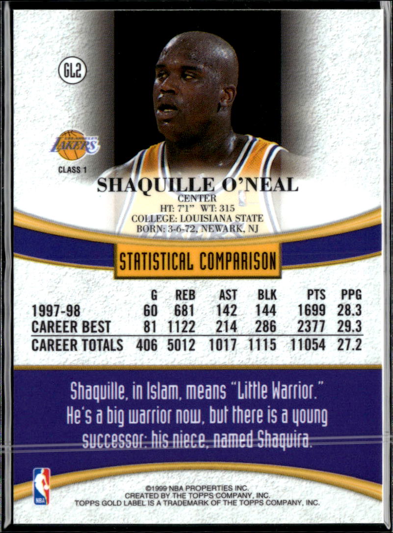 Shaquille O'Neal 1999 Topps Gold Label Class 1 #GL2 Los Angeles Lakers