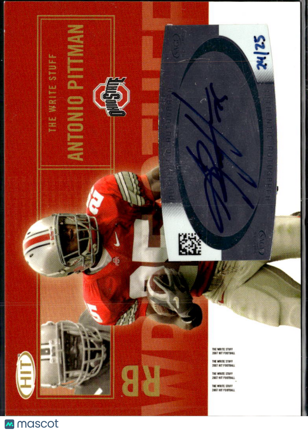 Antonio Pittman 2007 SAGE HIT Write Stuff Auto Autograph /25 Ohio State Buckeyes